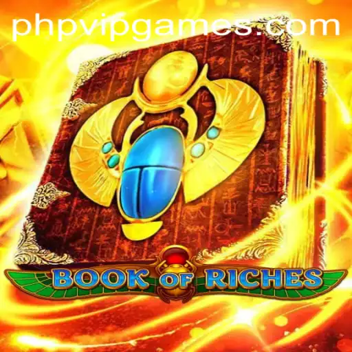 Discover the World of BookofRiches and How PHP VIP Features Enhance Gaming Experience