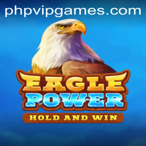 EaglePower: Explore the Exciting World of Strategy and Adventure