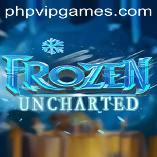 FrozenUncharted: A Thrilling Adventure in the World of 'php vip'