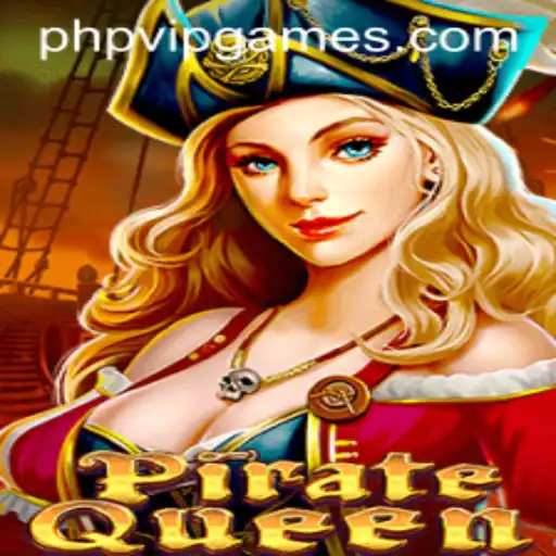 Explore the Adventurous World of PirateQueen with PHP VIP Experience